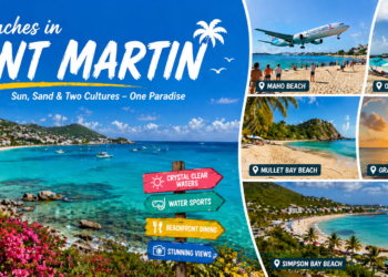 Best Beaches in Saint Martin You Must Visit