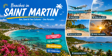 Best Beaches in Saint Martin You Must Visit