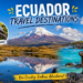 Ecuador Travel Destinations Guide