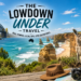 TheLowDownUnder Travel: Your Complete Guide