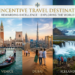 Top Incentive Travel Destinations to Reward Teams